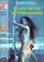 Isla de los delfines azules (Island of the Blue Dolphins)