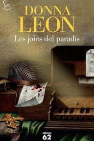 Title: Les joies del Paradís (The Jewels of Paradise), Author: Donna Leon