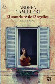 Title: El somriure de l'Angelica, Author: Andrea Camilleri
