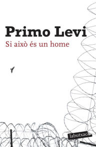Title: Si això és un home, Author: Primo Levi