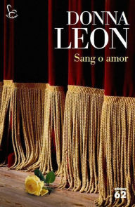 Title: Sang o amor, Author: Donna Leon