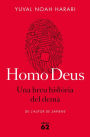 Homo Deus: Una breu història del demà (Homo Deus: A Brief History of Tomorrow)