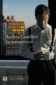 Title: La intermitència, Author: Andrea Camilleri