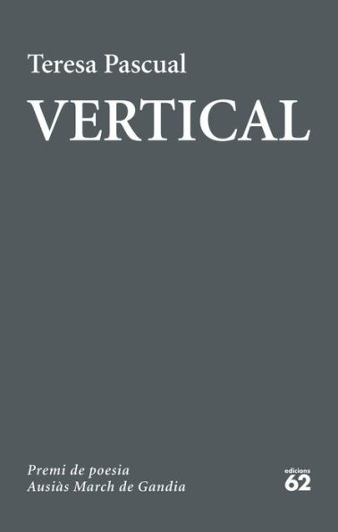 Vertical: LVI Premi de Poesia Ausiàs March de Gandia