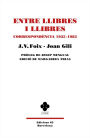 Entre llibres i llibres: Correspondència 1935-1983