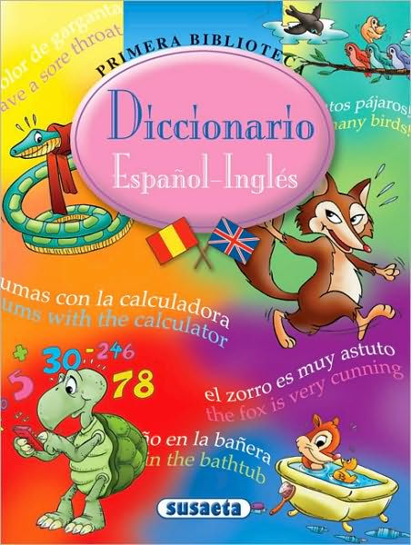 Diccionario Espanol Ingles By Susaeta Publishing Inc Hardcover Barnes Noble