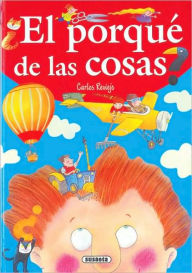 Title: El porquï¿½ de las cosas, Author: Carlos Reviejo