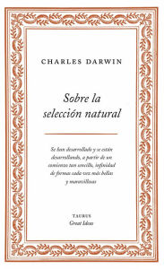 Title: Sobre la selección natural (Serie Great Ideas 1), Author: Charles Darwin