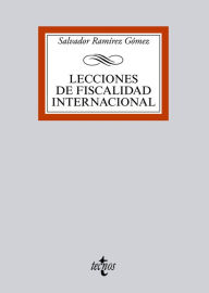 Title: Lecciones de fiscalidad internacional, Author: Salvador Ramirez Sanchez