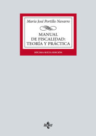 Title: Manual de Fiscalidad: Teoría y práctica, Author: María José Portillo Navarro