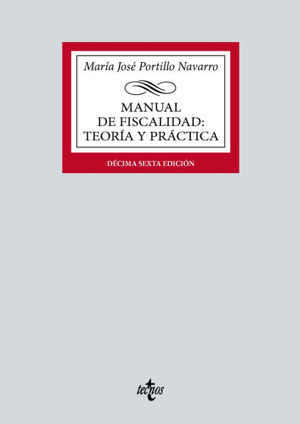 Manual de Fiscalidad: Teoría y práctica