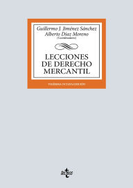 Title: Lecciones de Derecho Mercantil, Author: Guillermo J. Jiménez Sánchez