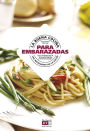 La buena cocina para la embarazadas
