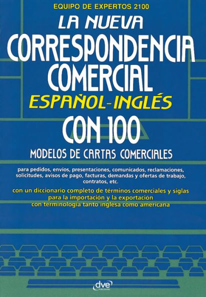 La nueva correspondencia comercial español - inglés