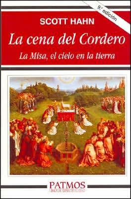 La cena del Cordero (The Lamb's Supper)