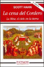 La cena del Cordero (The Lamb's Supper)