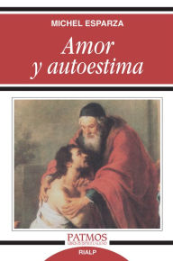 Title: Amor y autoestima, Author: Michel Esparza Encina