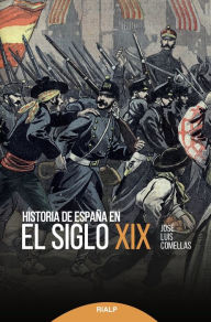 Title: Historia de España en el siglo XIX, Author: José Luis Comellas García-Lera