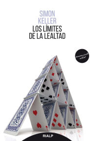 Title: Los límites de la lealtad, Author: Simon Keller