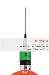 Title: Eutanasia, Author: Manuel Martínez-Selles