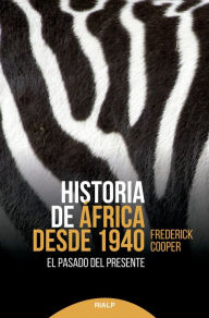 Title: Historia de África desde 1940, Author: Frederick Cooper