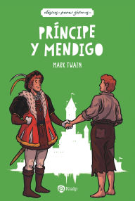 Title: Príncipe y mendigo, Author: Mark Twain