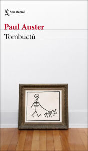 Title: Tombuctú, Author: Paul Auster