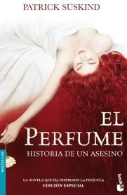 Title: El perfume: Historia de un asesino / Perfume: The Story of a Murderer: Historia de un asesino / the Story of a Murderer, Author: Patrick Suskind