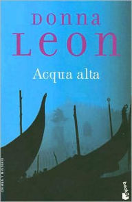 Title: Acqua Alta (Spanish Language Edition), Author: Donna Leon