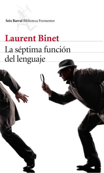 La séptima función del lenguaje (The Seventh Function of Language)