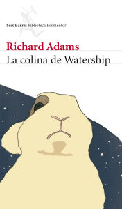 Title: La colina de Watership, Author: Richard Adams