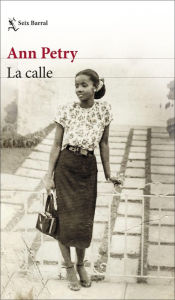 Title: La calle, Author: Ann Petry