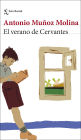 El verano de Cervantes: Una escritura desatada