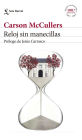 Reloj sin manecillas: Prólogo de Jesús Carrasco