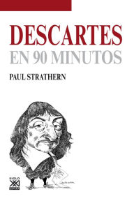 Title: Descartes en 90 minutos, Author: Paul Strathern