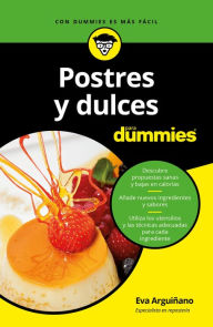 Title: Postres y dulces para Dummies, Author: Eva Arguiñano Urkiola