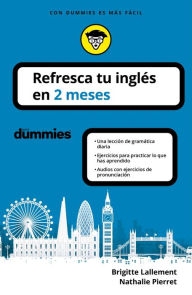 Title: Refresca tu inglés en 2 meses, Author: Brigitte Lallement y Nathalie Pierret