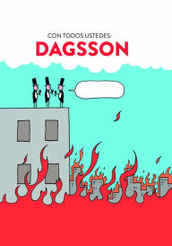 Title: Con todos ustedes: Dagsson, Author: Hugleikur Dagsson