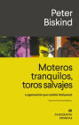 Moteros tranquilos, toros salvajes