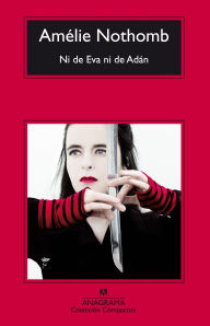 Title: Ni de Eva ni de Adán (Tokyo Fiancée), Author: Amélie Nothomb