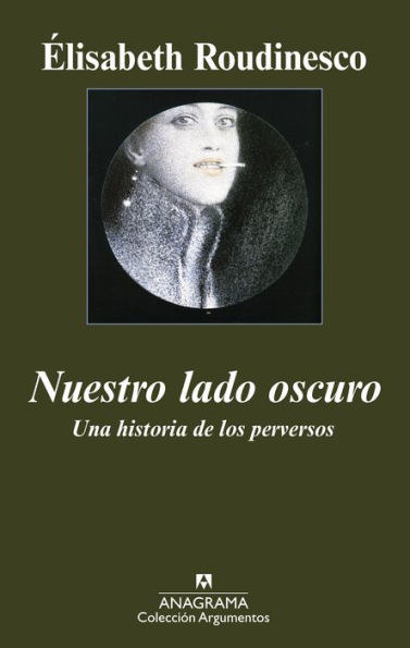 Nuestro lado oscuro: Una historia de los perversos