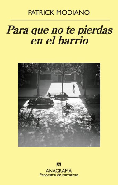 Para que no te pierdas en el barrio / So You Don't Get Lost in the Neighborhood