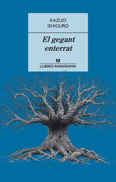 El gegant enterrat (The Buried Giant)