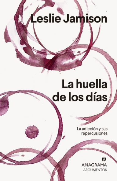 La huella de los días: La adicción y sus repercusiones