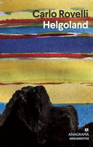 Title: Helgoland, Author: Carlo Rovelli