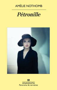 Title: Pétronille (en español), Author: Amélie Nothomb