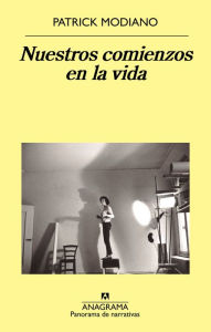 Title: Nuestros comienzos en la vida, Author: Patrick Modiano