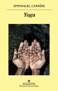 Title: Yoga, Author: Emmanuel Carrère
