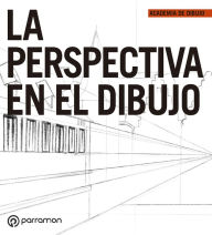 Title: La perspectiva en el dibujo, Author: Equipo Parramón Paidotribo