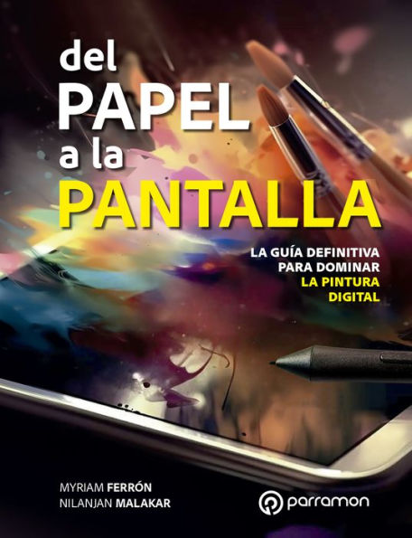 Del papel a la pantalla: Guía definitiva para dominar la Pintura Digital